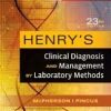 Henry’s Clinical Diagnosis and Management by Laboratory Methods, 23e 23rd