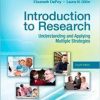 Introduction to Research: Understanding and Applying Multiple Strategies, 4e