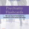 Master the Wards: Psychiatry Flashcards 1st