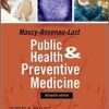 Maxey-Rosenau-Last Public Health and Preventive Medicine: Fifteenth Edition