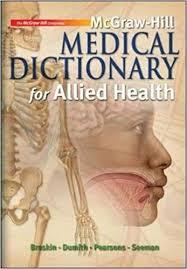 McGraw-Hill Medical Dictionary for Allied Health 1st Edition