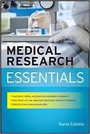 Medical Research Essentials 1st Edition