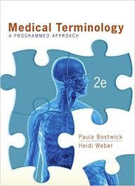 Medical Terminology: A Programmed Approach, 2nd edition
