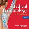 Medical Terminology: An Illustrated Guide Eighth Edition