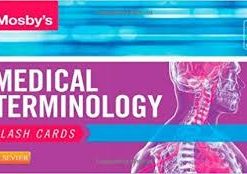 Mosby’s Medical Terminology Flash Cards, 3e