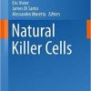 Natural Killer Cells (Current Topics in Microbiology and Immunology)