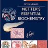 Netter’s Essential Biochemistry, 1e (Netter Basic Science)