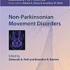 Non-Parkinsonian Movement Disorders (NIP- Neurology in Practice) 1st Edition