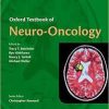 Oxford Textbook of Neuro-Oncology (Oxford Textbooks in Clinical Neurology)