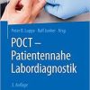 POCT – Patientennahe Labordiagnostik (German Edition) (German) 3rd