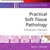 Practical Soft Tissue Pathology: A Diagnostic Approach, 2nd edition