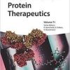 Protein Therapeutics, 2 Volume Set (Methods and Principles in Medicinal Chemistry) 1st