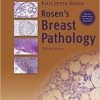 Rosen’s Breast Pathology Third Edition