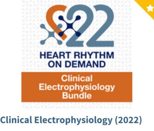 Clinical Electrophysiology (Heart Rhythm On demand ) 2022