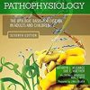 Study Guide for Pathophysiology: The Biological Basis for Disease in Adults and Children [Print Replica]
