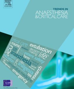 Trends in Anaesthesia and Critical Care: Volume 48 to Volume 53 2023 PDF