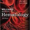 Williams Manual of Hematology, Ninth Edition 9th Edition