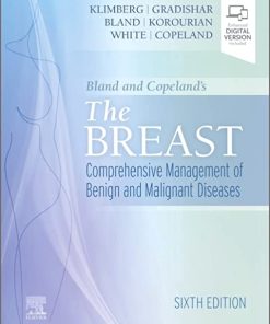 Bland and Copeland’s The Breast: Comprehensive Management of Benign and Malignant Diseases, 6th edition (True PDF)