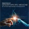 Principles of Gender-Specific Medicine: Sex and Gender-Specific Biology in the Postgenomic Era, 4th Edition (PDF)