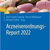 Arzneiverordnungs-Report 2022 (Original PDF from Publisher)