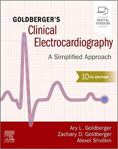 Goldberger’s Clinical Electrocardiography: A Simplified Approach, 10th edition (True PDF)