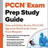 PCCN® Exam Prep Study Guide: Print and Online Review, PLUS 250 Questions Based on the Latest Exam Blueprint (PDF)