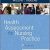 Health Assessment for Nursing Practice, 7th edition (True PDF)