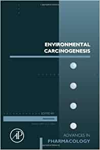 Environmental Carcinogenesis (Volume 96) (Advances in Pharmacology, Volume 96) (PDF Book)