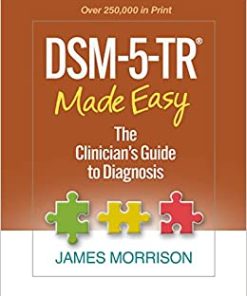 DSM-5-TR® Made Easy: The Clinician’s Guide to Diagnosis (PDF)