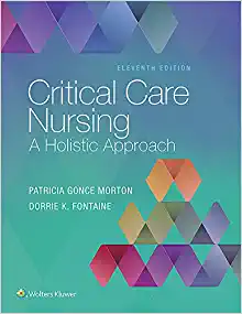 Critical Care Nursing: A Holistic Approach, 11th Edition (EPUB)
