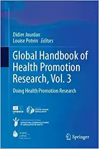 Global Handbook of Health Promotion Research, Vol. 3: Doing Health Promotion Research (Global Handbook of Health Promotion Research, 3) (PDF Book)