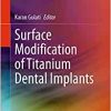 Surface Modification of Titanium Dental Implants (EPUB)