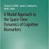 A Modal Approach to the Space-Time Dynamics of Cognitive Biomarkers (Synthesis Lectures on Biomedical Engineering) (PDF Book)