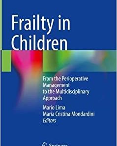 Frailty in Children: From the Perioperative Management to the Multidisciplinary Approach (EPUB)
