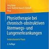 Physiotherapie bei chronisch-obstruktiven Atemwegs- und Lungenerkrankungen: Evidenzbasierte Praxis (German Edition), 3rd Edition (EPUB)