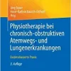 Physiotherapie bei chronisch-obstruktiven Atemwegs- und Lungenerkrankungen: Evidenzbasierte Praxis (German Edition), 3rd Edition (Original PDF from Publisher)