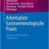 Arbeitsplatz Gastroenterologische Praxis: Wissen für Medizinisches Fachpersonal (German Edition) (EPUB)
