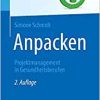 Anpacken -Projektmanagement in Gesundheitsberufen: Projektmanagement in Gesundheitsberufen (Top im Gesundheitsjob) (German Edition), 2nd Edition (EPUB)