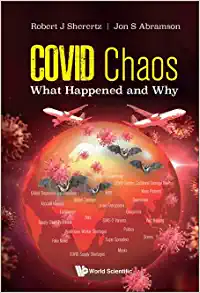Covid Chaos: What Happened and Why (PDF)