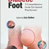 Understanding Diabetic Foot: A Comprehensive Guide For General Practitioners (PDF Book)