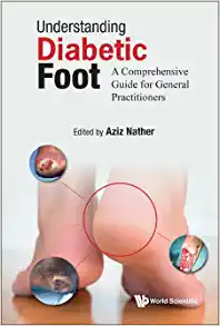 Understanding Diabetic Foot: A Comprehensive Guide For General Practitioners (PDF)
