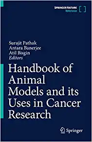 Handbook of Animal Models and its Uses in Cancer Research (Original PDF from Publisher)