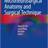 Microneurosurgical Anatomy and Surgical Technique (PDF Book)