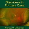 Vitreoretinal Disorders in Primary Care (PDF)