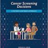 Cancer Screening Decisions: A Patient-Centered Approach (PDF)