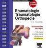 Rhumatologie – Traumatologie – Orthopédie: L’indispensable en stage (PDF)