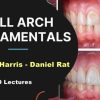 Full Arch Fundamentals (9 Lectures)