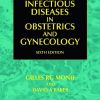Infectious Diseases in Obstetrics and Gynecology (Infectious Diseases in Obstetrics & Gynecology) 6th Edition