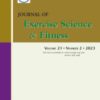 Journal of Exercise Science & Fitness: Volume 21 (Issue 1 to Issue 4) 2023 PDF