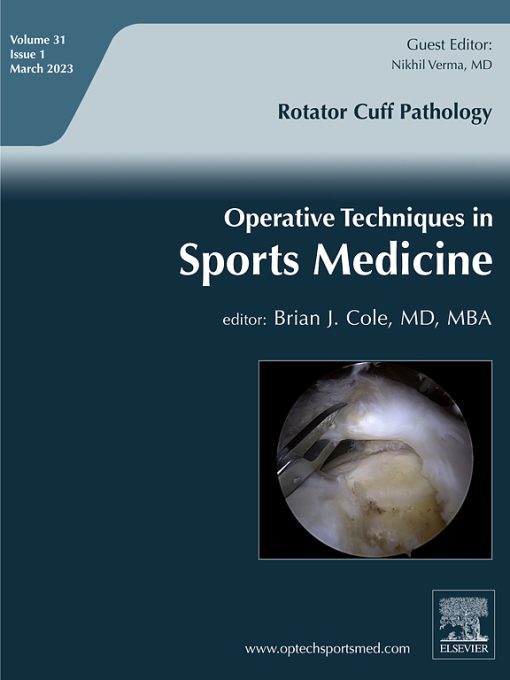Operative Techniques in Sports Medicine: Volume 31, Issue 1 2023 PDF